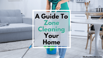A Guide To Zone Cleaning Your Home
