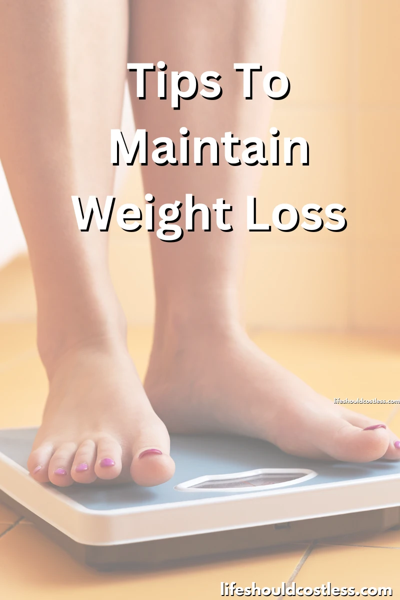 how to maintain lost weight