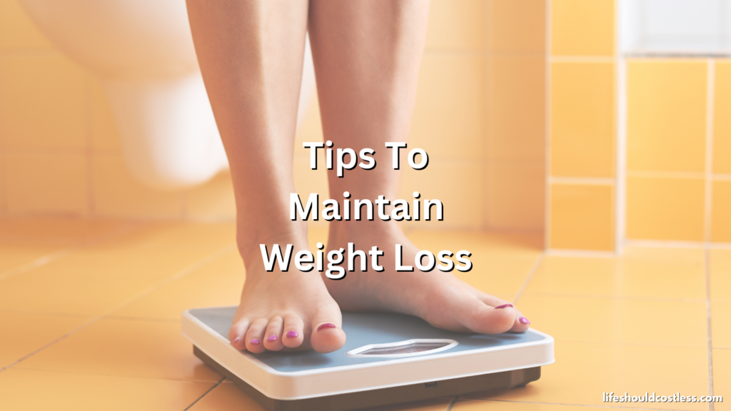 how to maintain the weight