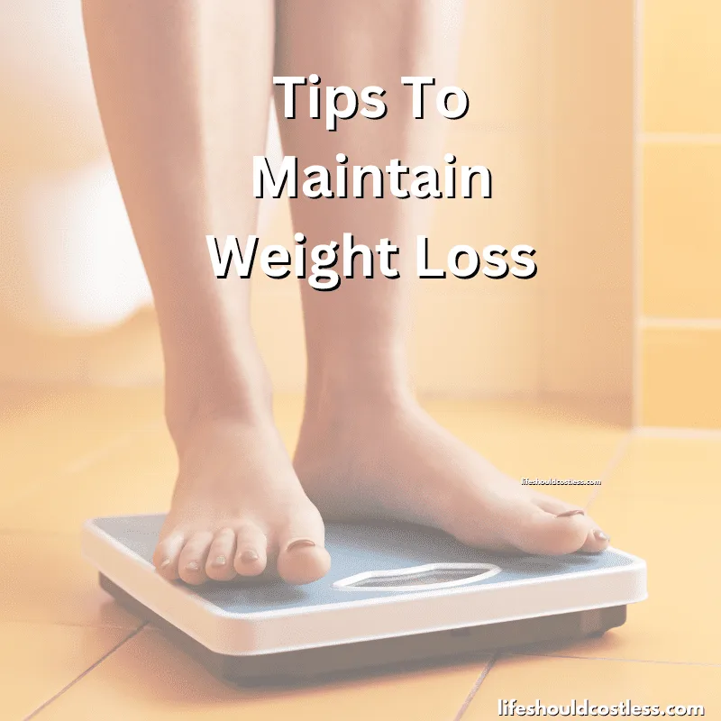 what is the most effective way to maintain weight