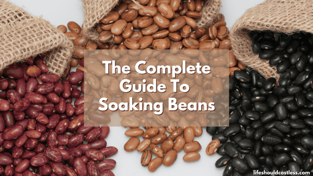 The complete guide to soaking beans