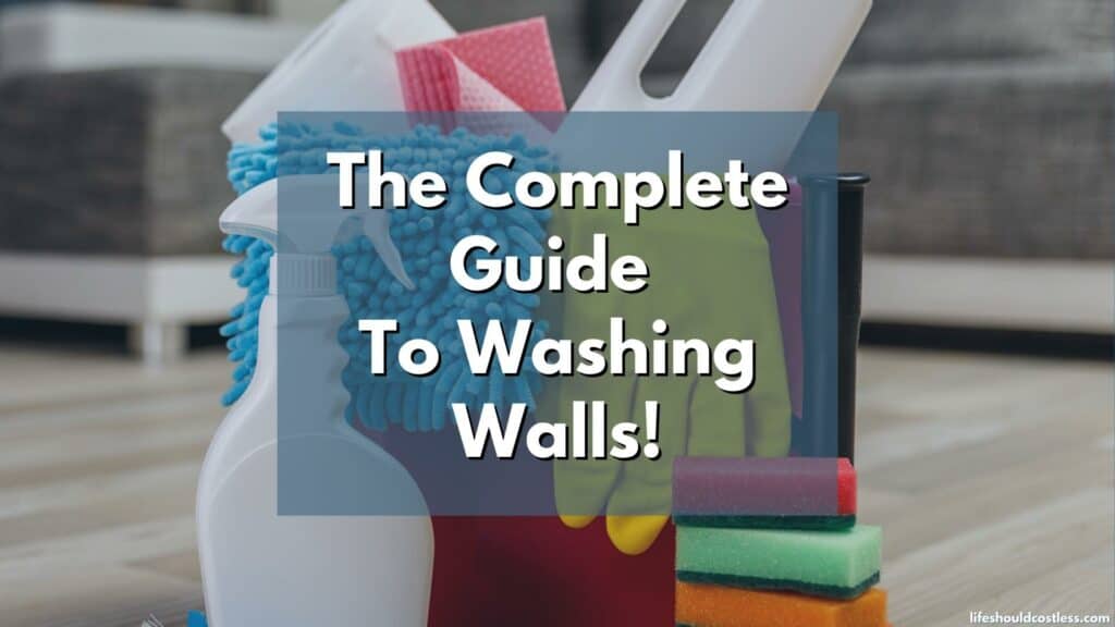 best way to wash walls